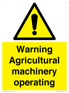 Warning Agricultural machinery operating